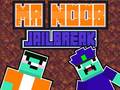 Igra Mr Noob Jailbreak