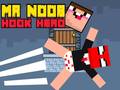 Igra Mr Noob Hook Hero