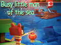 Igra Busy Little man of the sean