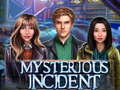 Igra Mysterious Incident