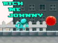 Igra Rich Me Johnny