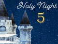 Igra Holly Night 5