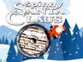 Igra Spinny Santa Claus