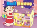 Igra Dollhouse