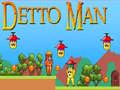 Igra Detto Man
