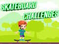 Igra Skateboard Challenges