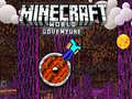 Igra Minecraft World Adenture