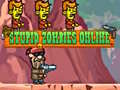 Igra Stupid Zombies Online