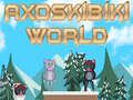 Igra Axoskibiki World