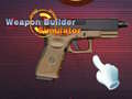 Igra Weapon Builder Simulator