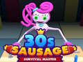 Igra 30C Sausage Survival Master