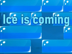 Igra Ice is coming