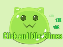Igra Click and Idle: Slimes