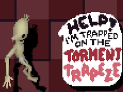 Igra Help! I’m Trapped on The Torment Trapeze