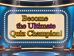 Igra Become the Ultimate Quiz Champion