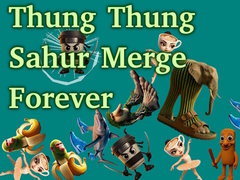 Igra Thung Thung Sahur Merge Forever