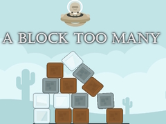 Igra A Block Too Many