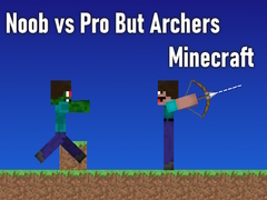 Igra Noob vs Pro But Archers Minecraft