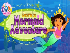Igra Dora The explorer Dora's Mermaid Adventure