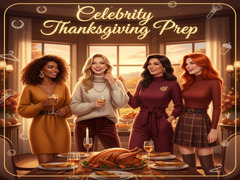 Igra Celebrity Thanksgiving Prep 