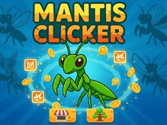 Igra Mantis Clicker