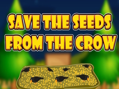 Igra Save the Seeds from the Crow