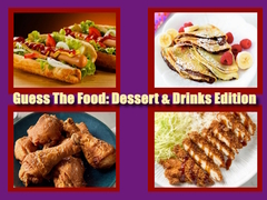 Igra Guess The Food: Dessert & Drinks Edition