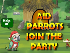 Igra Aid Parrots Join The Party
