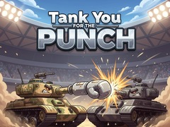 Igra Tank You for the Punch