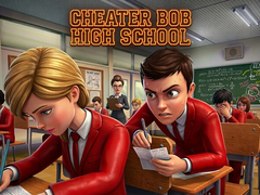 Igra Cheater Bob High School 