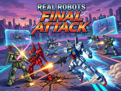 Igra Real Robots Final Attack