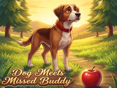 Igra Dog Meets Missed Buddy
