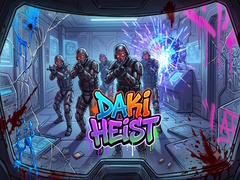 Igra Daki Heist