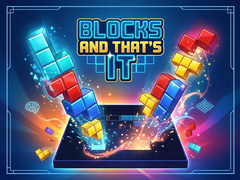 Igra Blocks and that's it