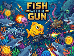 Igra Fish With a Gun