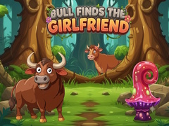 Igra Bull Finds the Girlfriend