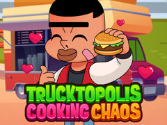 Igra Trucktopolis Cooking Chaos