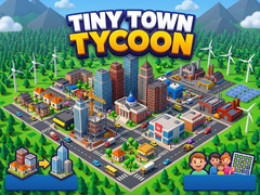 Igra Tiny Town Tycoon