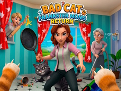Igra Bad Cat Prankster Moms Return