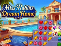 Igra Miss Robins Dream Home