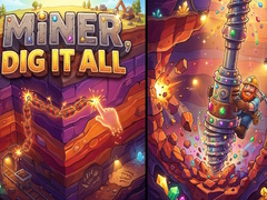 Igra Miner, Dig It All