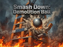 Igra Smash Down: Demolition Ball