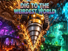 Igra Dig to the Weirdest World