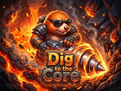 Igra Dig to the Core