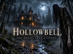 Igra Hollowbell - The House that Listens